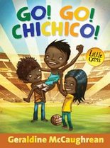 Book Cover for Go! Go! Chichico! by Geraldine McCaughrean