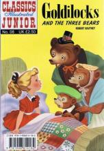 Book Cover for Goldilocks and the Three Bears (Classics Illustrated Junior) by Robert Southey