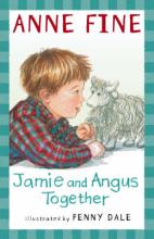 Book Cover for Jamie And Angus Together by Anne Fine