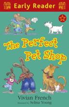 Book Cover for The Perfect Pet Shop (Early Reader) by Vivian French
