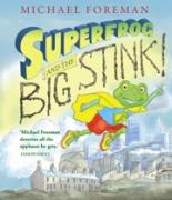 Book Cover for Superfrog and the Big Stink by Michael Foreman