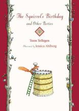 Book Cover for The Squirrel's Birthday and Other Parties by Toon Tellegen