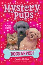 Book Cover for Dognapped! by Jenny Oldfield, Jodie Mellor