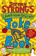 Book Cover for Jeremy Strong's Laugh-your-socks-off Joke Book by Jeremy Strong, Amanda Li