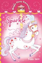 Book Cover for Magic Pony Carousel: Sparkle by Poppy Shire