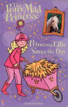 Book Cover for Princess Ellie Saves The Day by Diana Kimpton