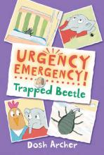 Book Cover for Urgency Emergency! Trapped Beetle by Dosh Archer