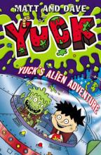 Book Cover for Yuck's Alien Adventure by Matt And Dave