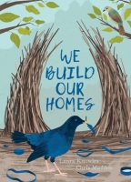 Book Cover for We Build Our Homes by Laura Knowles