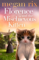 Book Cover for Florence and the Mischievous Kitten by Megan Rix
