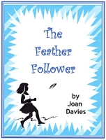 Book Cover for The Feather Follower by Joan Davies