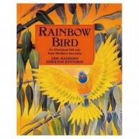 Book Cover for Rainbow Bird: An Aboriginal Folk Tale from Northern Australia by Eric Maddern