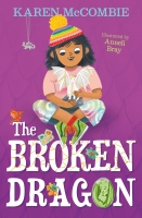 Book Cover for The Broken Dragon by Karen Mccombie