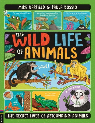 The Wild Life of Animals The Secret Lives of Astounding Animals
