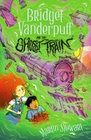 Book Cover for Bridget Vanderpuff and the Ghost Train by Martin Stewart