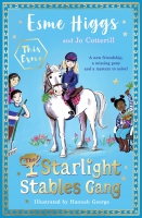 Book Cover for The Starlight Stables Gang by Esme Higgs, Jo Cotterill