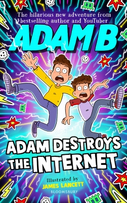 Adam Destroys the Internet