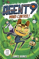Book Cover for Agent 9: Mind Control!  by James Burks
