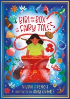 Book Cover for Bibi and the Box of Fairytales by Vivian French