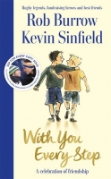 Book Cover for With You Every Step by Rob Burrow, Kevin Sinfield