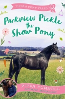 Book Cover for Parkview Pickle the Show Pony by Pippa Funnell