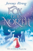 Book Cover for Fox Goes North by Jeremy Strong