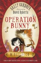 Book Cover for Operation Bunny by Sally Gardner