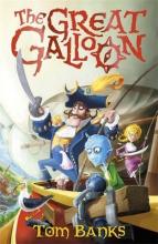 Book Cover for The Great Galloon by Tom Banks