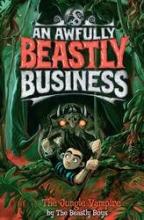 Book Cover for An Awfully Beastly Buiness: Jungle Vampire by Beastly Boys