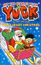 Book Cover for Yuck's Crazy Christmas by Matt And Dave