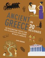 Book Cover for Ancient Greece in 30 Seconds by Cath Senker