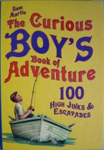 The Curious Boy's Book Of Adventure