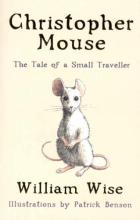 Book Cover for Christopher Mouse by William Wise