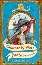 Book Cover for History of Warts: Custardly Wart: Pirate (third Class) by Alan Macdonald