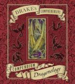 Book Cover for Drake's Comprehensive Compendium of Dragonology by Dugald Steer