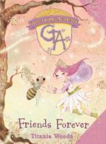 Book Cover for Glitterwings Academy, Friends Forever by Titania Woods