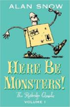 Book Cover for Here Be Monsters!: The Ratbridge Chronicles Vol 1 by Alan Snow