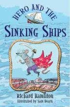 Book Cover for Hero And The Sinking Ships by Richard Hamilton