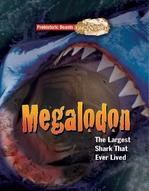 Book Cover for Megaladon Prehistoric Beasts Uncovered - The Largest Shark That Ever Lived by Dougal Dixon