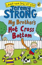 Book Cover for My Brother's Hot Cross Bottom by Jeremy Strong