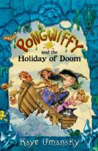 Pongwiffy and the Holiday of Doom