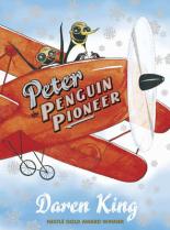 Book Cover for Peter the Penguin Pioneer by Daren King