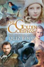 Book Cover for The Golden Compass Official Movie Quiz Book by Lisa Regan