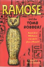 Book Cover for Ramose and the Tomb Robbers by Carole Wilkinson