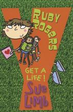 Book Cover for Ruby Rogers: Get A Life! by Sue Limb