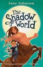 Book Cover for The Shadow World by Jane Johnson