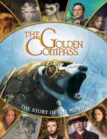 Book Cover for The Golden Compass The Story Of The Movie by Paul Harrison