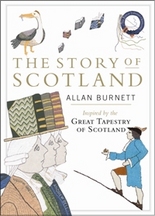 Book Cover for The Story of Scotland Inspired by the Great Tapestry of Scotland by Allan Burnett