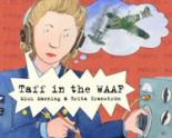 Book Cover for Taff in the WAAF by Mick Manning, Brita Granstrom