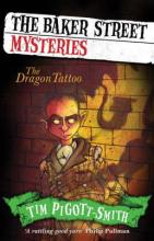 Book Cover for The Dragon Tattoo: Baker Street Mysteries by Chris Mould